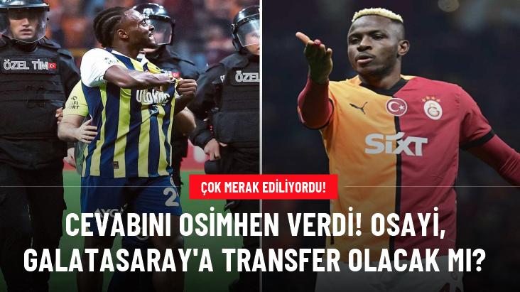 Cevabını Osimhen verdi: Osayi-Samuel, Galatasaray’a transfer olacak mı?